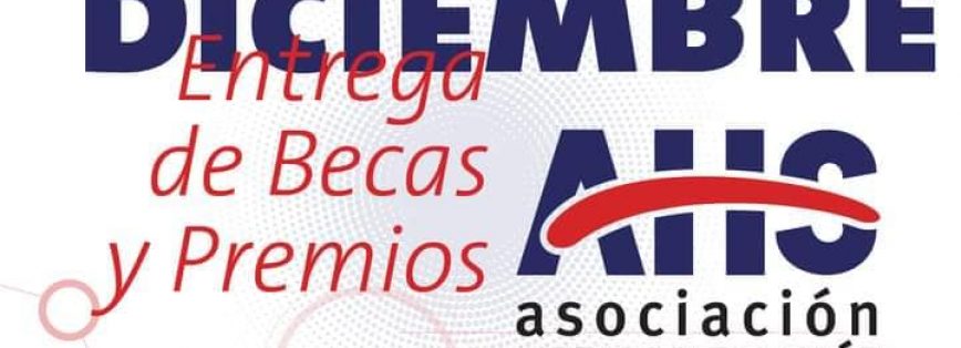 Entrega la AHS Becas y Premios 2022